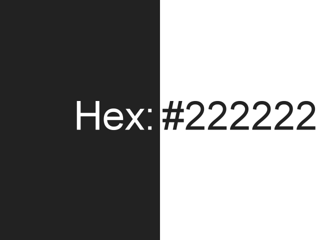 Hex: #222222 - [- für alle die aus dem Rahmen fallen wollen -]