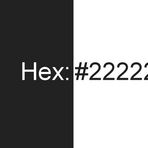 Hex: #222222 - [- für alle die aus dem Rahmen fallen wollen -]