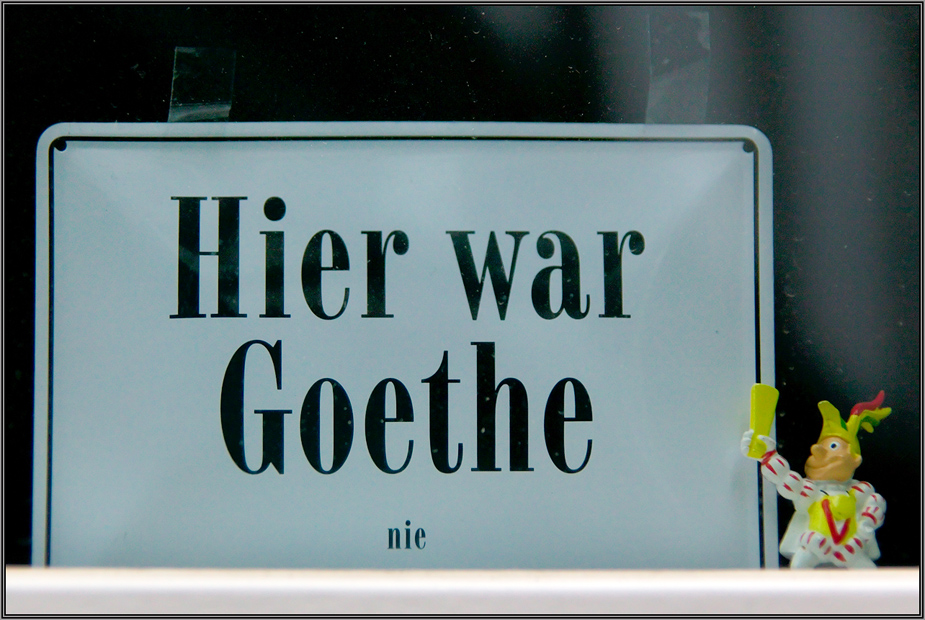 Hier war Göthe nie ...