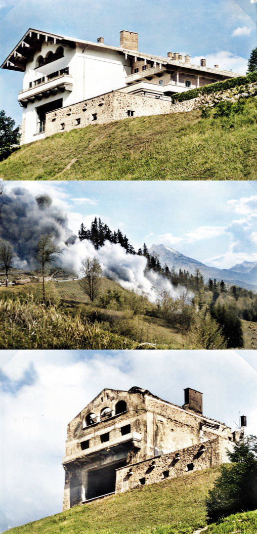 hitlers Berghaus am Obersalzberg vor und nach der Sprengung