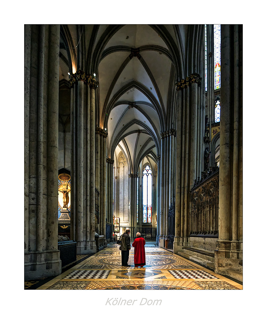 Hohe Domkirche St. Petrus " Impressionen vom Kölner Dom..."