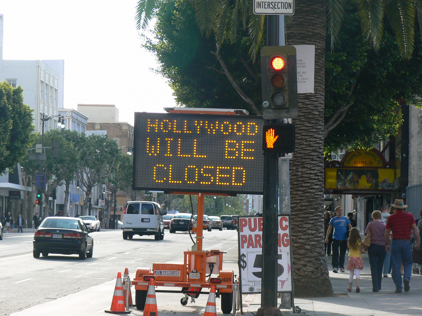 Hollywood wird geschlossen. Hollywood will be closed
