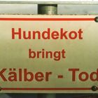 Hundekot bringt Kälber - Tod