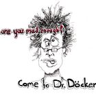 i am Dr. DÖCKER!