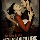 ich hasse dich nur weil ich dich liebe