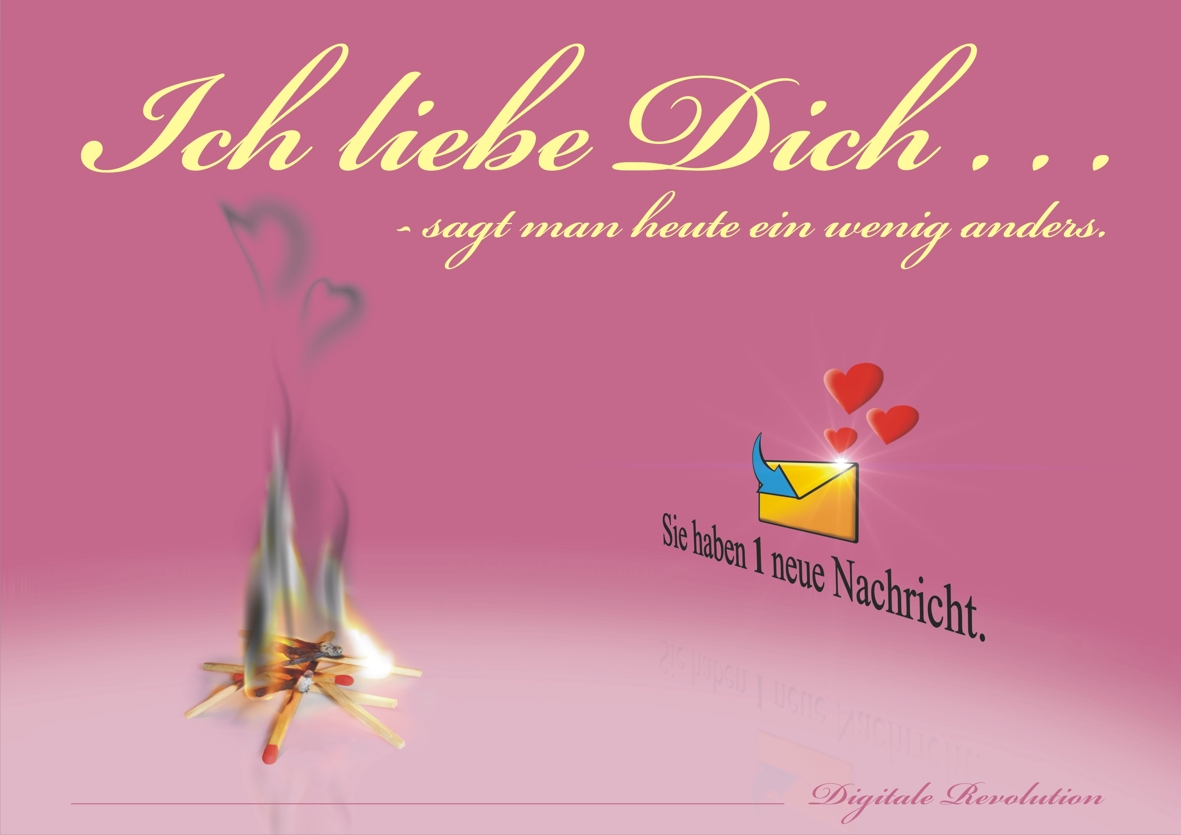 Ich Liebe Dich . . .