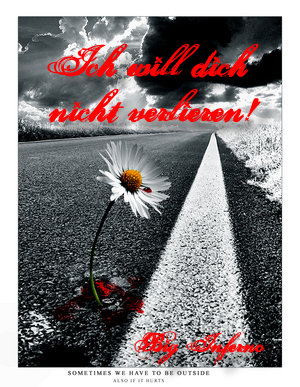 Ich Will Dich Nicht Verlieren Foto Bild Natur Youth Bilder Auf Fotocommunity
