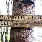 If nothing goes right - Go left