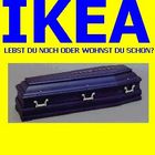 IKEA -- Lebst Du noch oder wohnst Du schon?