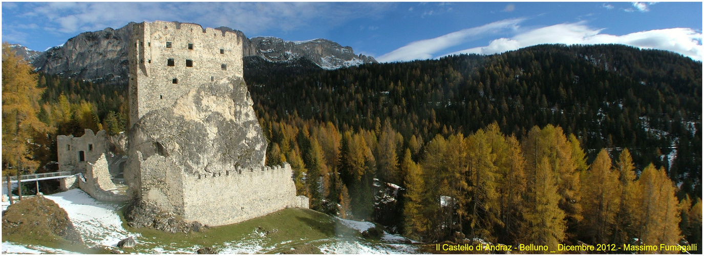 Il Castello di Andraz ,verso il passo Falzarego