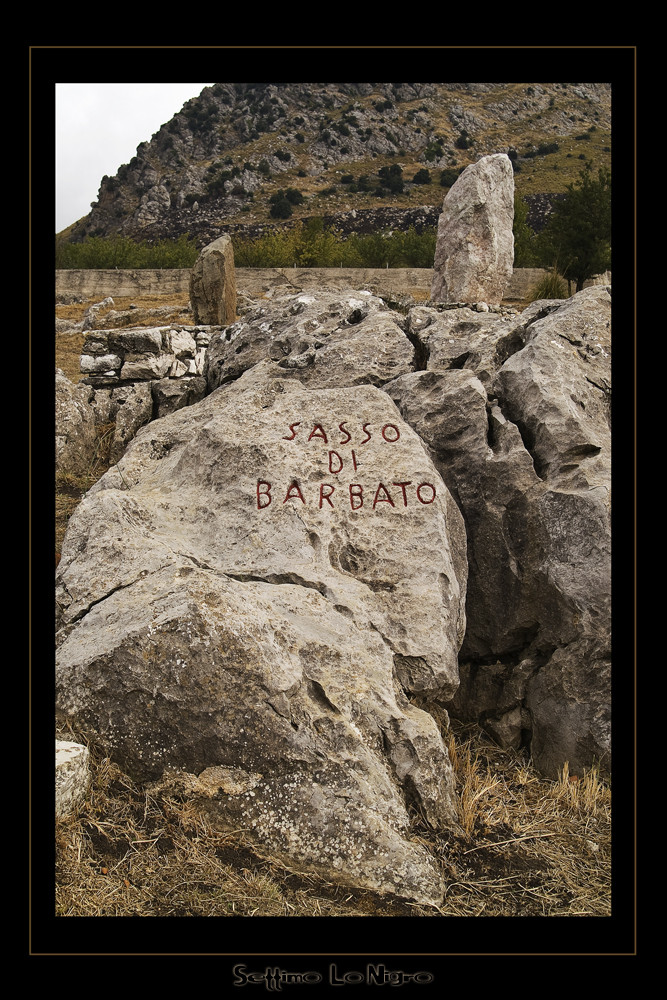 " Il sasso di Barbato "