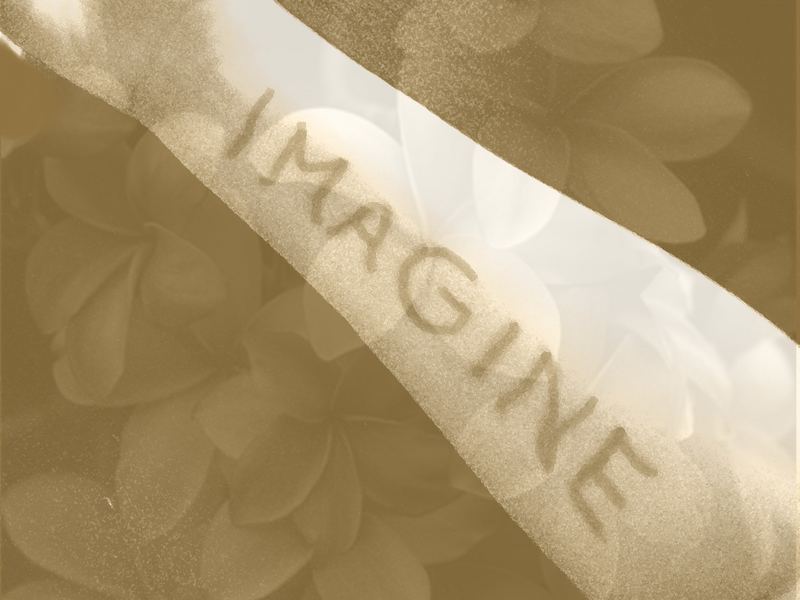 Imagine...