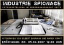 INDUSTRIESPIONAGE - Fotoausstellung von Gilbert Baumann