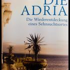 Informatives Lesevergnügen über die Adria und deren Geschichte