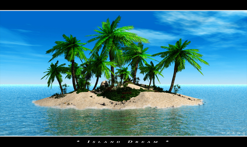 Island Dream ...