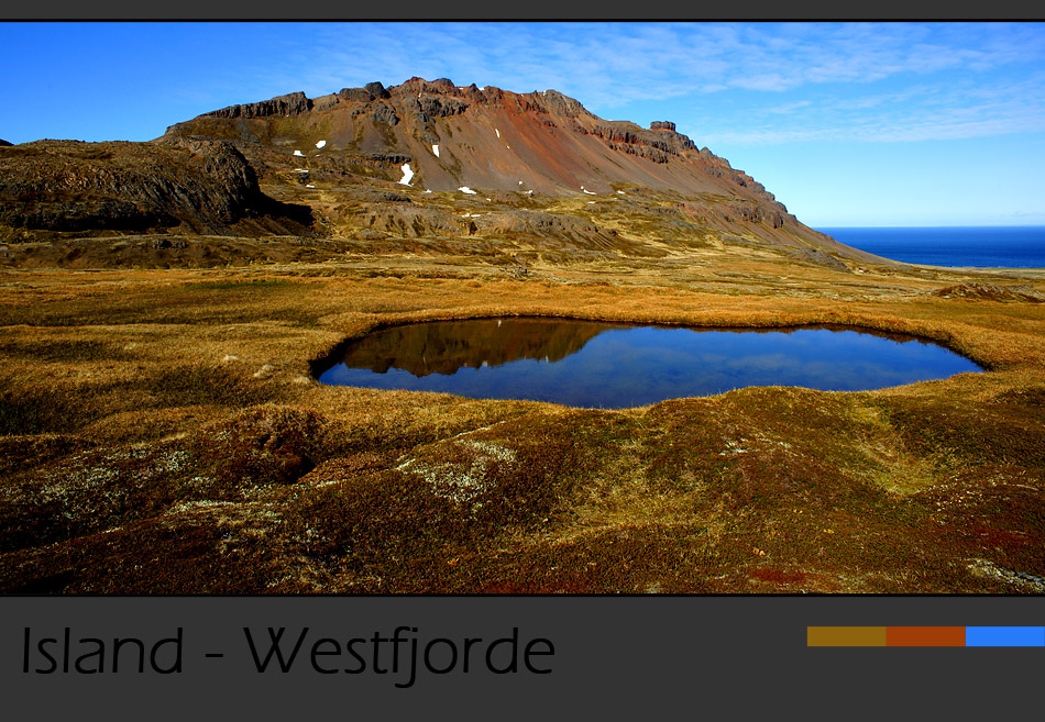 Island Westfjorde – Die Ruhe der Natur….