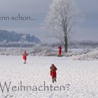 Ist denn schon Weihnachten