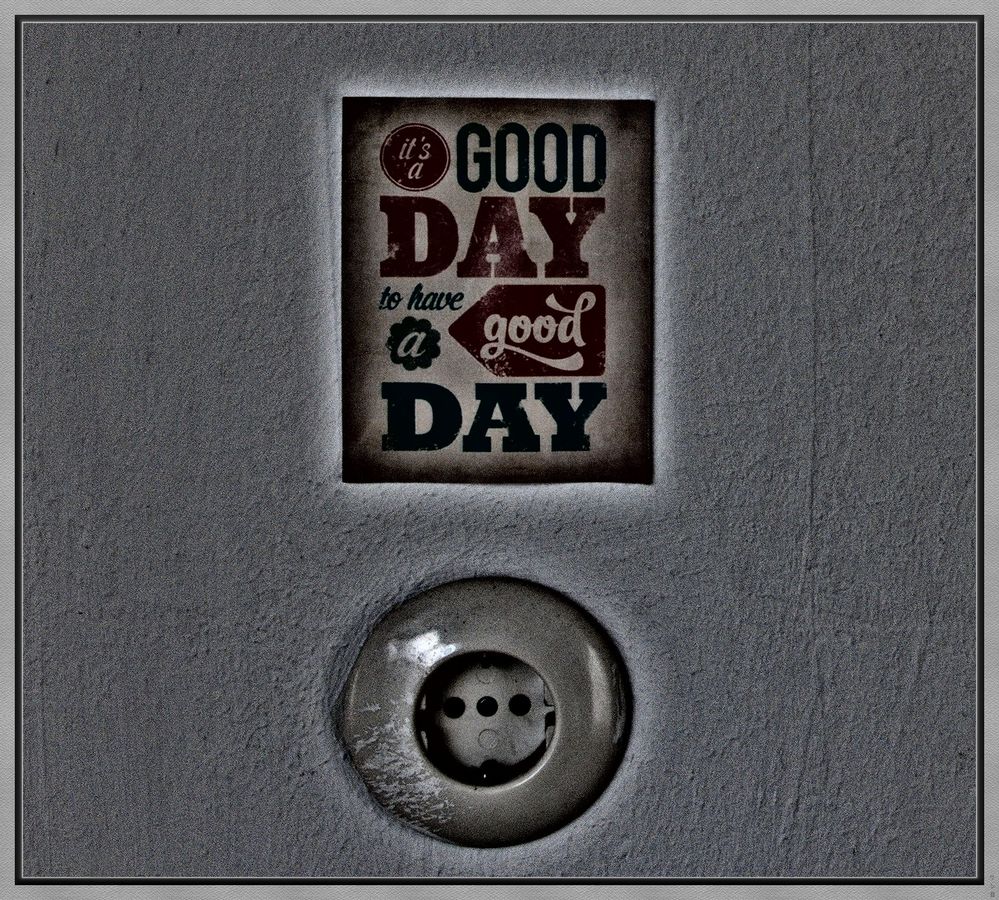 it´s a good Day
