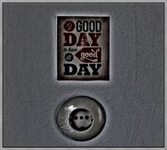 it´s a good Day