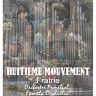 J1 FRATRIE HUITIEME MOUVEMENT