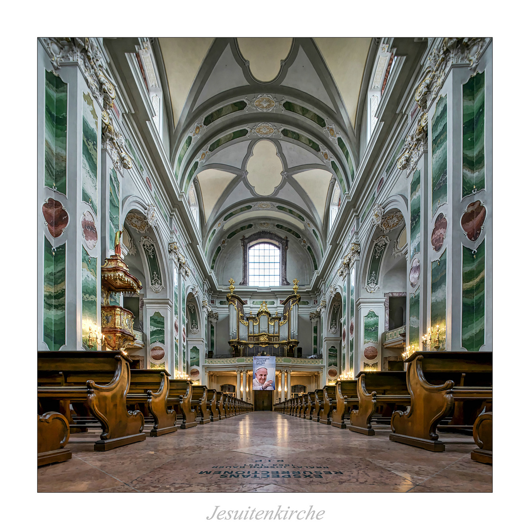 Jesuitenkirche St. Ignatius und Franz Xaver " Gott zu Gefallen..." 