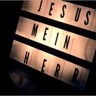 Jesus mein HERR (Marküs VonAhmed)