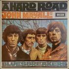 John Mayall - A Hard-Road