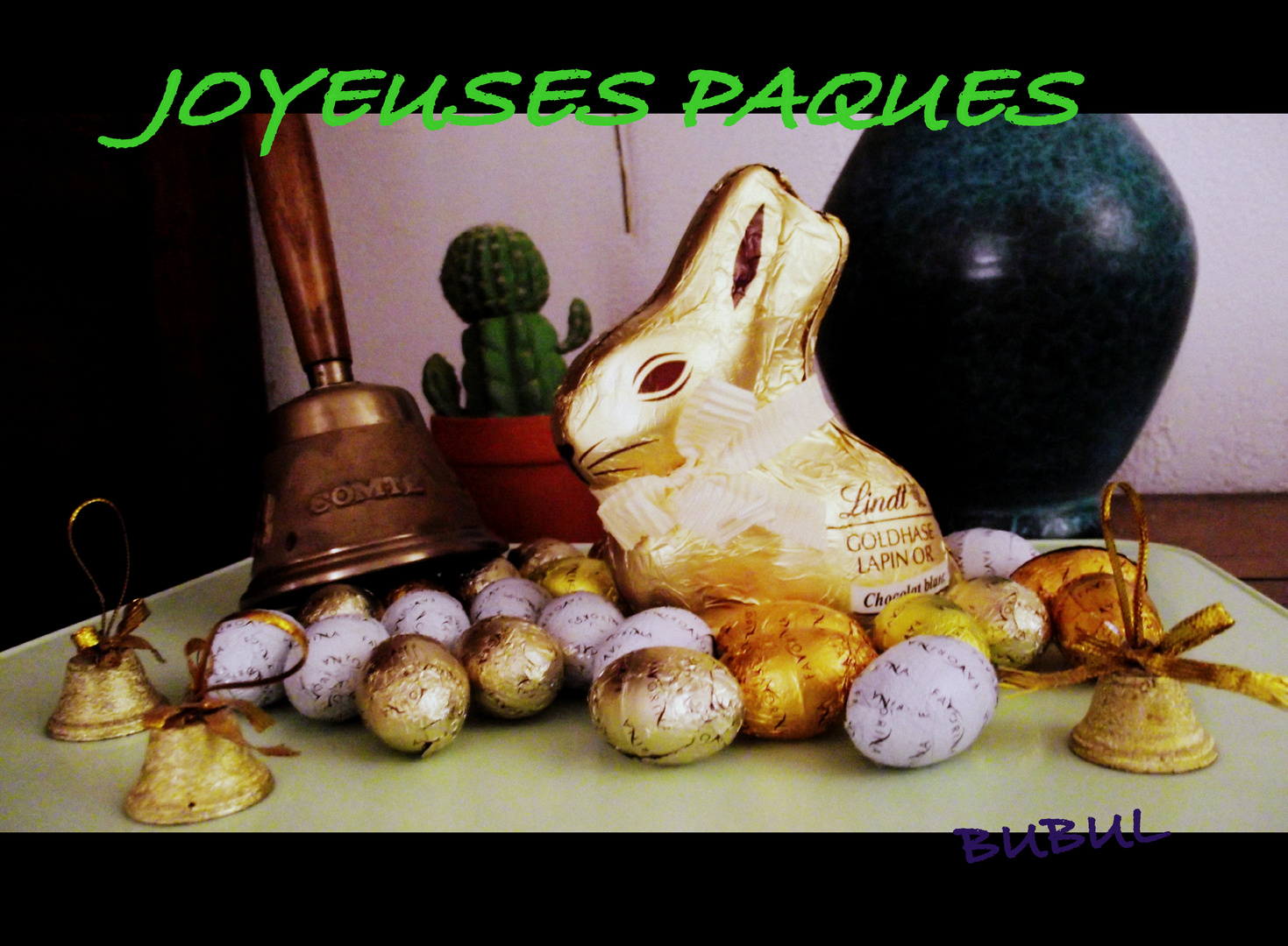 JOYEUSES PAQUES A VOUS TOUS