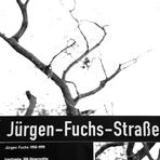 Jürgen Fuchs Strasse (1)
