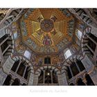 Kaiserdom zu Aachen " Blick zur Oktogonkuppel, aus meiner Sicht..."