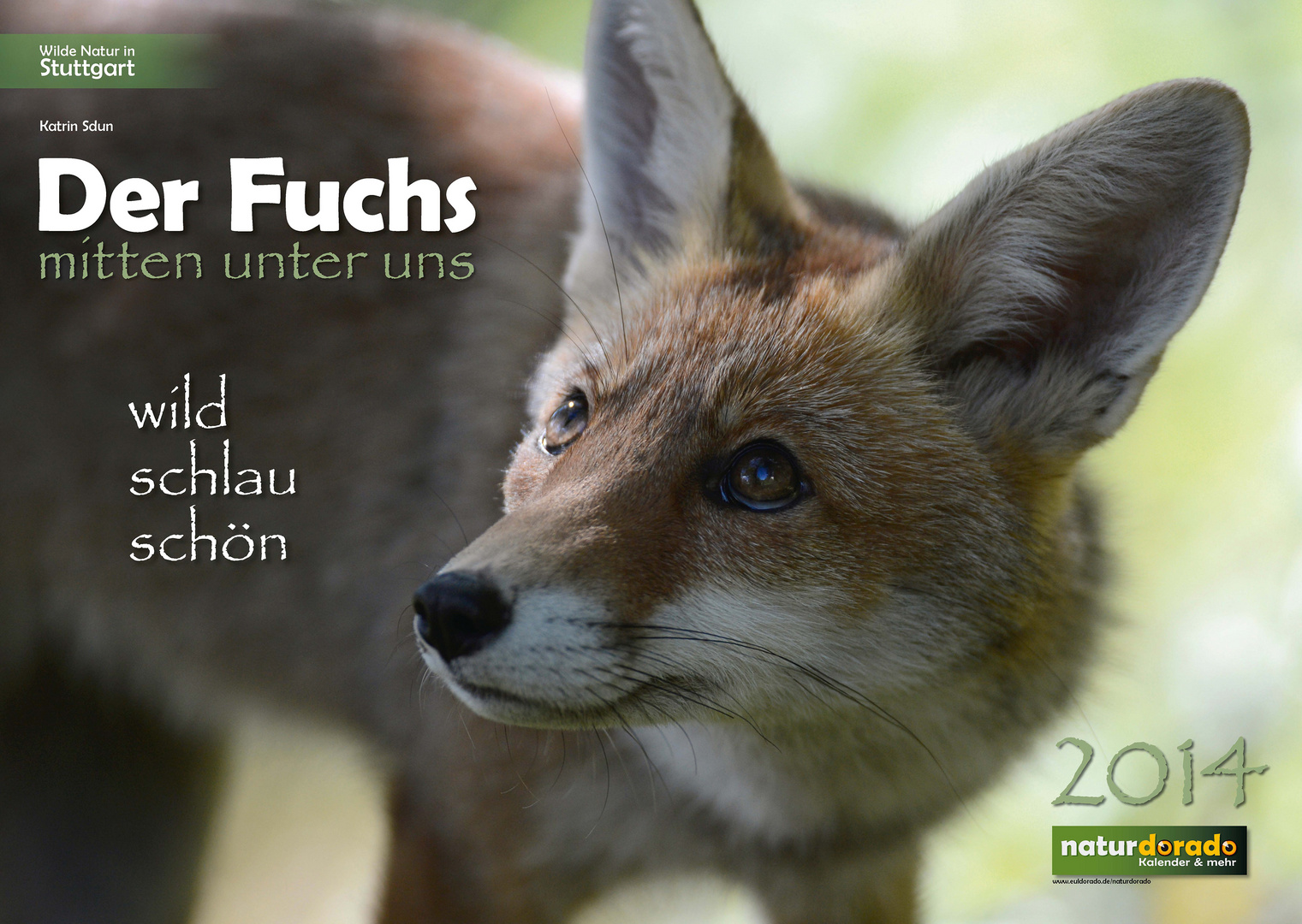 Kalender DER FUCHS mitten unter uns / DIN A2 / Titel