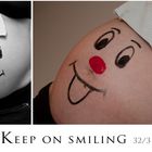 Keep on smiling