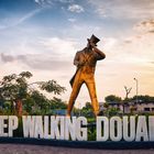 Keep Walking Douala / Johnnie Walker - The Striding Man