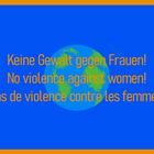 Keine Gewalt gegen Frauen