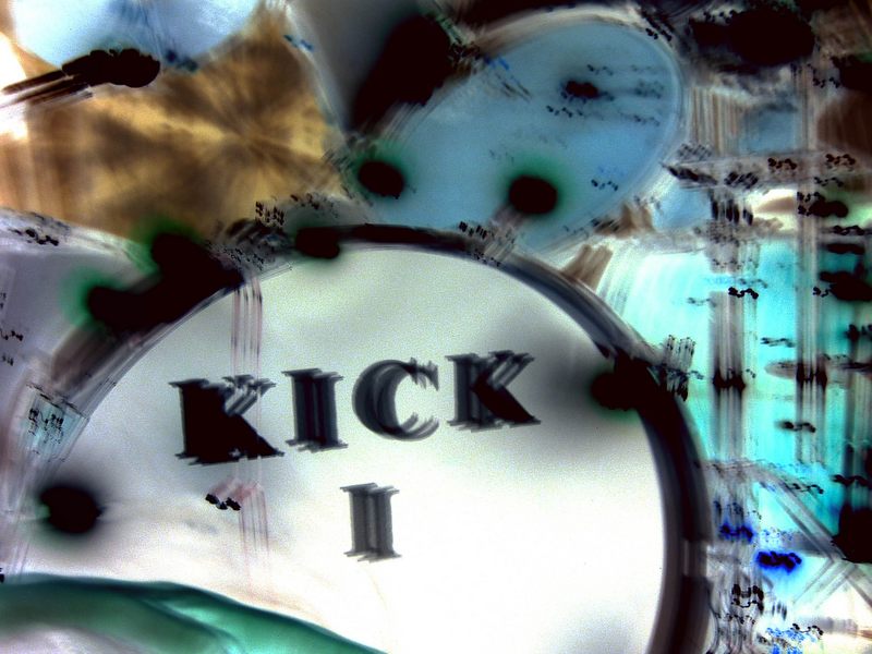 KICK I