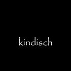 kindisch