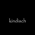 kindisch