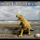 Kirkland´s Unsolved Mysteries