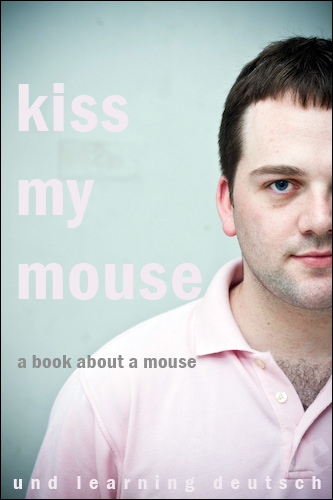 kiss my mouse