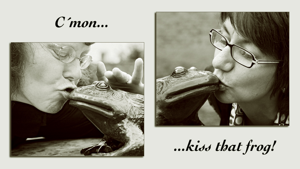 Kiss that frog!