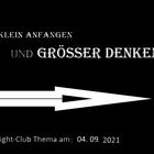 Klein anfangen und größer denken: Fight-Club am  4.9.2021