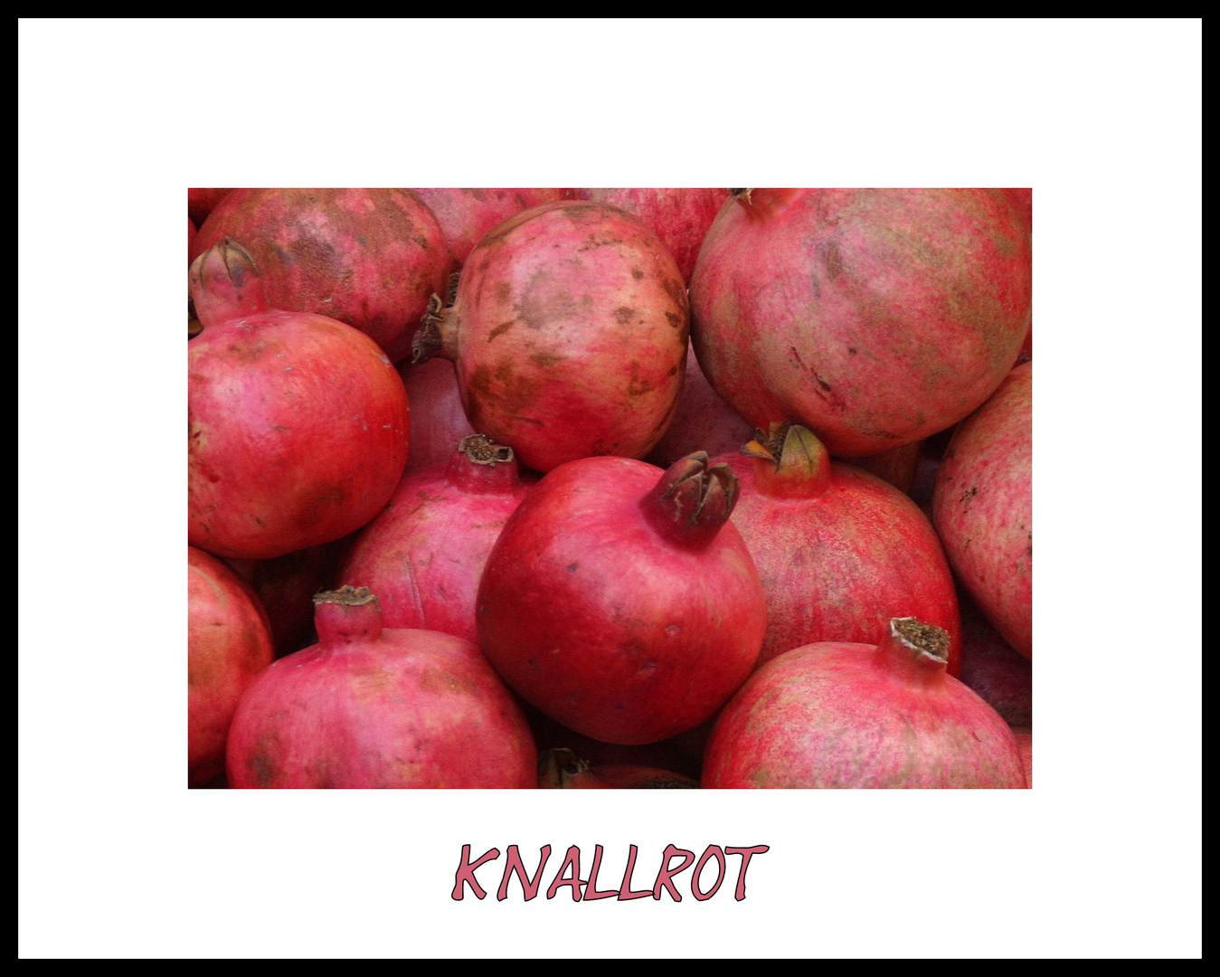 Knallrot...