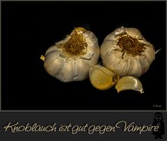 Knoblauch ....