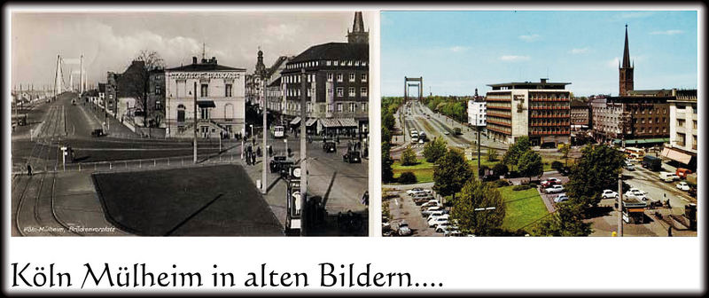 Köln Mülheim in alten Bildern