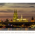 Köln, Stadt der Brücken und Kirchen