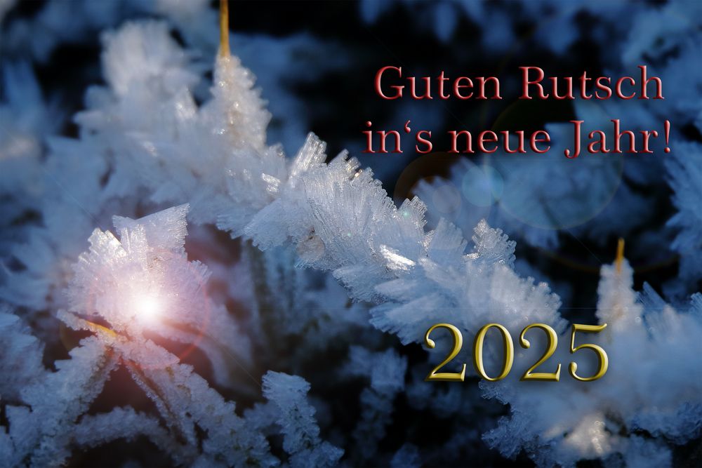 Kommt gut in's neue Jahr!