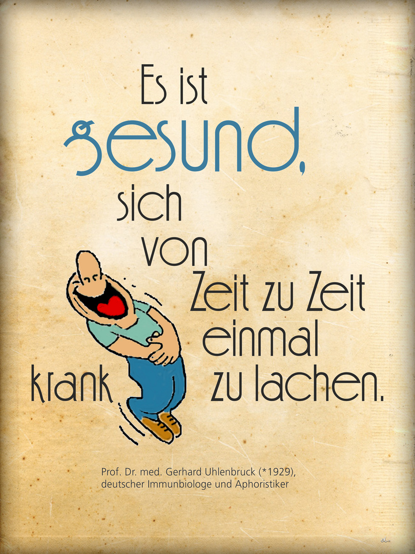 Krank lachen ist gesund