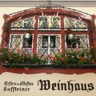 Kufstein - Weinhaus....