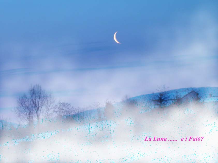 La Luna .... e i falò?