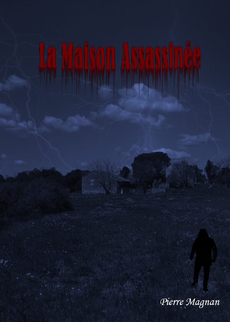 La maison assassinée